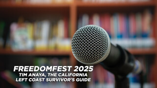 FreedomFest 2025: Tim Anaya, the California Left Coast Survivor's Guide