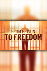 Prison to Freedom