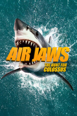 Air Jaws: The Hunt for Colossus
