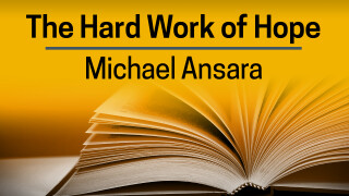 Michael Ansara, the Hard Work of Hope