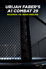 Urijah Faber's A1 Combat 29: Maximov. vs. Indio Prelims