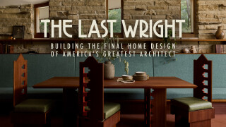 The Last Wright: Building the Final Home Design of America's Greatest Architect