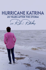Hurricane Katrina: 20 Years After the Storm With Robin Roberts