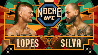 UFC Fight Night: Lopes vs. Silva