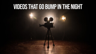 Videos That Go Bump in the Night