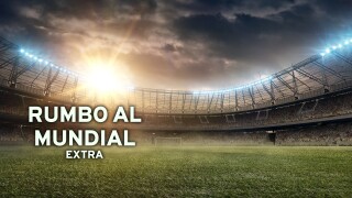 Rumbo al Mundial: Extra