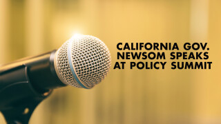 California Gov. Newsom Speaks at Policy Summit