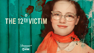 FREE P+SHO: The 12th Victim (FREE FULL EPISODE) (TVMA)