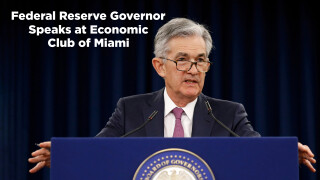 Federal Reserve Governor Speaks at Economic Club of Miami