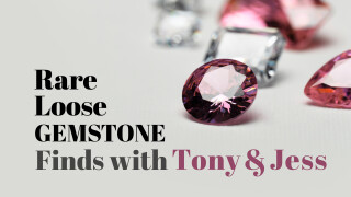 Rare Gemstone Finds with Tony and Jess