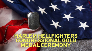 Harlem Hellfighters Congressional Gold Medal Ceremony
