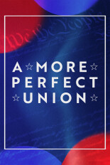 A More Perfect Union: Inspiring Civic & Civil Conversations Across America