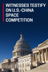 Witnesses Testify on U.S.-China Space Competition