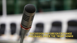 Discussion on Foreign Exchange Programs Under the Trump Admin