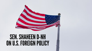 Sen. Shaheen D-NH on U.S. Foreign Policy