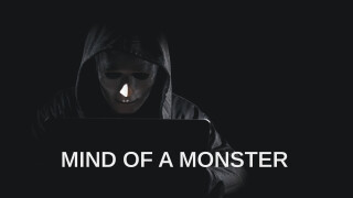 Mind of a Monster