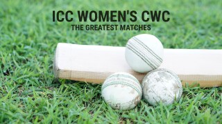 ICC Women's CWC - The Greatest Matches
