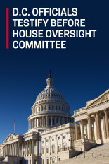 D.C. Officials Testify Before House Oversight Committee