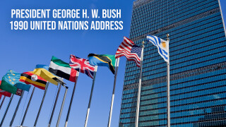 President George H. W. Bush 1990 United Nations Address