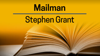 Stephen Grant, Mailman