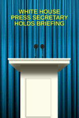 White House Press Secretary Holds Briefing