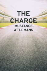 The Charge: Mustangs at Le Mans