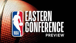 NBA Eastern Conference Preview