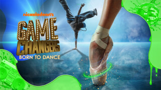 Nickelodeon's Game Changers: Born to Dance