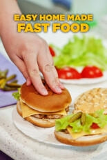 Easy Home Made Fast Food