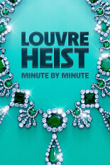 The Louvre Heist: Minute by Minute