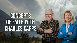 Concepts of Faith With Charles Capps