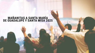 Mañanitas a Santa María de Guadalupe y santa misa 2025