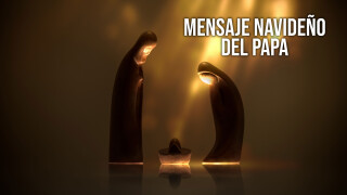Mensaje navideño del papa