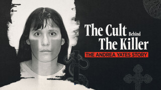 The Cult Behind the Killer: The Andrea Yates Story