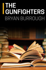 Bryan Burrough -- The Gunfighters