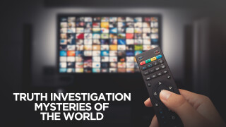 Truth Investigation: Mysteries Of The World