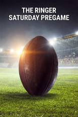 The Ringer Saturday Pregame