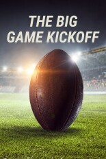 The Big Game Kickoff