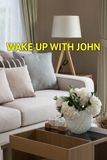 Wake Up with John