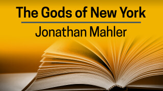 Jonathan Mahler, The Gods of New York