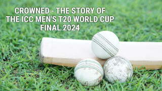 Crowned - The Story of the ICC Men's T20 World Cup Final 2024