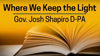 Gov. Josh Shapiro D-PA, Where We Keep the Light