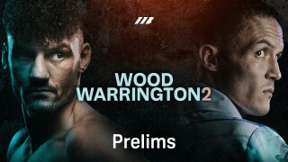 Leigh Wood vs. Josh Warrington 2: Prelims