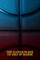 Top Clutch Plays: 1st Half of Season