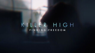 Killer High: Finding Freedom