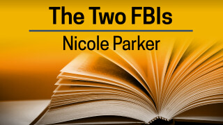 Nicole Parker, The Two FBIs