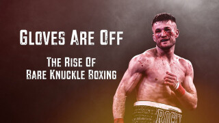 Gloves Are Off: The Rise Of Bare-Knuckle Boxing