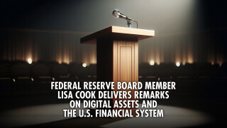Federal Reserve Board Member Lisa Cook Delivers Remarks on Digital Assets and the U.S. Financial System