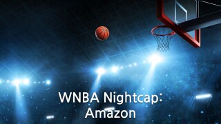 WNBA Nightcap: Amazon