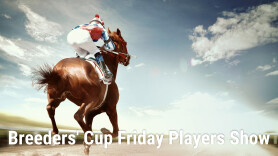 Breeders' Cup Friday Players Show